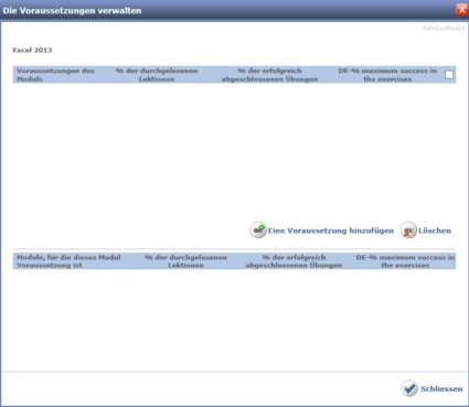 Die Voraussetzungen verwalten