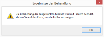 Ergebnisse der Verarbeitungen mit Fehler