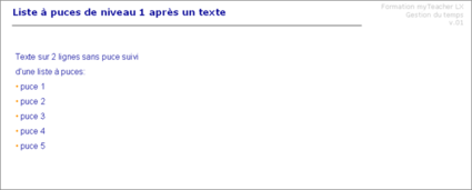 Liste à puces de niveau 1 après un texte