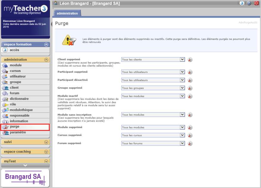 administration > purge