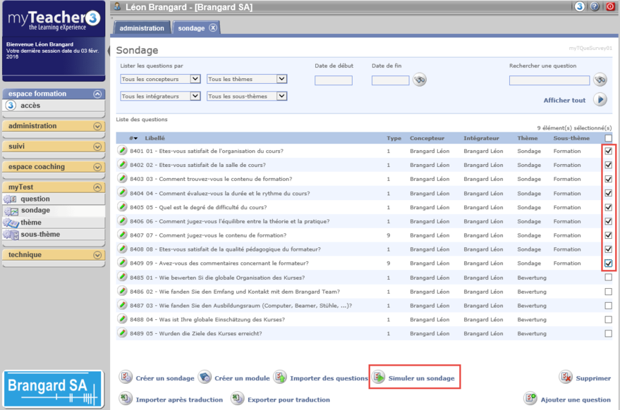 Liste des questions sélectionnées pour simuler un sondage